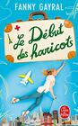 Le Dbut des haricots