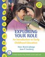 Exploring Your Role An Introduction to Early Childhood Education