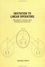 Invitation to Linear Operators From Matrix to Bounded Linear Operators on a Hilbert Space