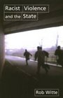 Racist Violence and the State A Comparative Analysis of Britain France and the Netherlands