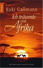 Ich trumte von Afrika