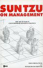 Suntzu on Management The Art of War in Contemporary Business Strategy