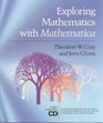 Exploring Mathematics With Mathematica Dialogs Concerning Computers and Mathematics