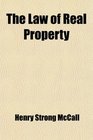 The Law of Real Property