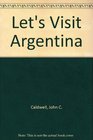 Let's Visit Argentina