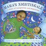 Mama's Nightingale A Story of Immigration and Separation
