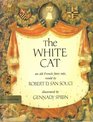 The White Cat An Old French Fairy Tale