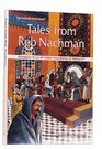 Tales from Reb Nachman Parables told by Rabbi Nachman of Breslov