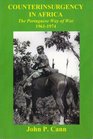 Counterinsurgency in Africa The Portuguese Way of War 19611974