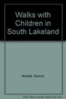 Walks with Children in South Lakeland