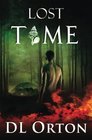 Lost Time (Between Two Evils, Bk 2)