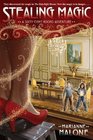 Stealing Magic (Sixty-Eight Rooms, Bk 2)