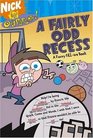 A Fairly Odd Recess A Funny Fillins Book