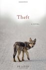 Theft A Novel