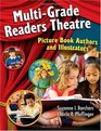 MultiGrade Readers Theatre Picture Book Authors and Illustrators