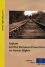 Asylum and the European Convention on Human Rights