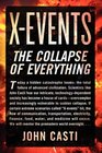 XEvents The Collapse of Everything