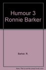 Humour 3 Ronnie Barker
