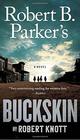 Robert B. Parker's Buckskin (Virgil Cole & Everett Hitch, Bk 10)