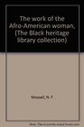 The work of the AfroAmerican woman