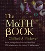 The Math Book From Pythagoras to the 57th Dimension 250 Milestones in the History of Mathematics