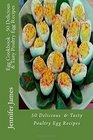 Egg Cookbook  50 Delicious  Tasty Poultry Egg Recipes