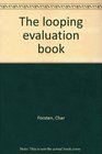 The looping evaluation book