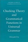 Checking Theory and Grammatical Functions in Universal Grammar