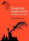 Drought  Hunger in Africa