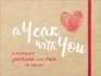 A Year with You A Keepsake Journal for Two to Share