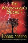 The Woodcarver's Secret (Samantha Sweet Mysteries)