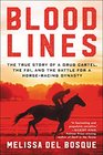 Bloodlines: The True Story of a Drug Cartel, the FBI, and the Battle for a Horse-Racing Dynasty