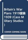 Britain's War Plans 19191939