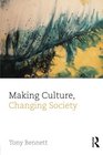 Making Culture Changing Society