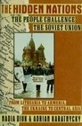 The Hidden Nations The People Challenge the Soviet Union