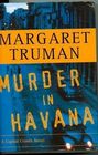 Murder in Havana (Capital Crimes, Bk 18) (Large Print)