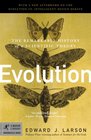 Evolution The Remarkable History of a Scientific Theory