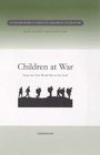 Children at War From the First World War to the Gulf