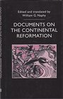 Documents on the Continental Reformation