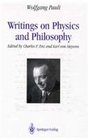 Writings on Physics and Philosophy