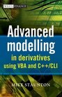 Advanced Modelling in Derivatives Using Vba