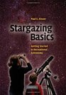 Stargazing Basics Getting Started in Recreational Astronomy