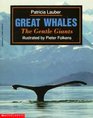 Great whales: The gentle giants