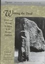 Writing the Dead Death and Writing Strategies in the Western Tradition