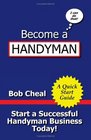 Become a Handyman  A Quick Start Guide