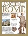 Ancient Rome A Complete History Of The Rise And Fall Of The Roman Empire Chronicling The Story Of The Most Important And Influential Civilization The World Has Ever Known