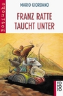 Franz Ratte taucht unter