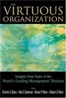 The Virtuous Organization Insights from Some of the Worlds Leading Management Thinkers