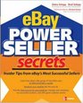 eBay Powerseller SecretsInsider Tips from eBay's Most Successful Sellers