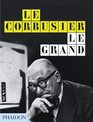 Le Corbusier Le Grand New Format